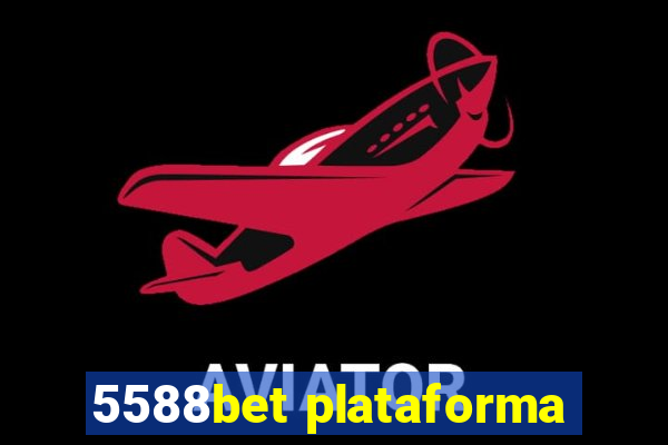 5588bet plataforma